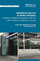 Book Cover for Comparative Analysis of Interim Measures – Interim Remedies (England & Wales) v Preservation Measures (China) by Vivek Jain, Thomas Macey-Dare, Shengnan Jia