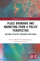 Book Cover for Place Branding and Marketing from a Policy Perspective by Vincent Université Libre de Bruxelles, Belgium Mabillard, Martial Pasquier, Renaud Université de Lausanne, Switze Vuignier