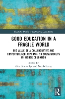 Book Cover for Good Education in a Fragile World by Alan Bainbridge