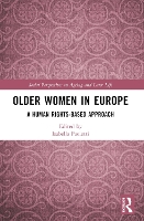 Book Cover for Older Women in Europe by Isabella CRIS Social Research and Intervention Center, Italy Paoletti