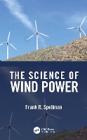 Book Cover for The Science of Wind Power by Frank R. (Spellman Environmental Consultants, Norfolk, Virginia, USA) Spellman