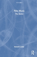 Book Cover for Film Music by Kenneth (Australian National University, Australia) Lampl