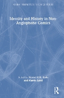 Book Cover for Identity and History in Non-Anglophone Comics by Harriet E.H. Earle
