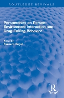 Book Cover for Perspectives on Person-Environment Interaction and Drug-Taking Behavior by Bernard Segal