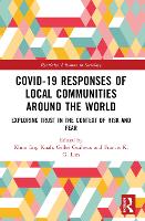 Book Cover for Covid-19 Responses of Local Communities around the World by Khun Eng Jinan University, China Kuah