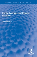 Book Cover for Public Schools and Private Practice by John Wilson