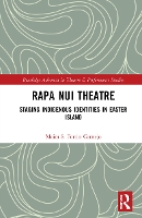 Book Cover for Rapa Nui Theatre by Moira Fortin Cornejo