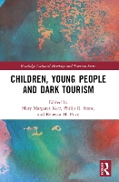 Book Cover for Children, Young People and Dark Tourism by Mary Margaret Kerr