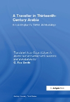 Book Cover for A Traveller in Thirteenth-Century Arabia / Ibn al-Mujawir's Tarikh al-Mustabsir by G Rex Smith