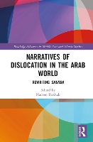 Book Cover for Narratives of Dislocation in the Arab World by Nadeen Dakkak