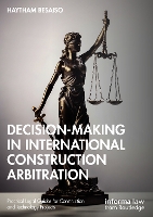 Book Cover for Decision-making in International Construction Arbitration by Haytham Besaiso