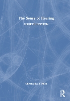 Book Cover for The Sense of Hearing by Christopher J Plack