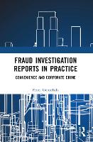 Book Cover for Fraud Investigation Reports in Practice by Petter BI Norwegian Business School, Oslo, Norway Gottschalk