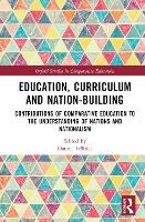 Book Cover for Education, Curriculum and Nation-Building by Daniel University of Vienna, Austria Tröhler