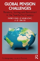 Book Cover for Global Pension Challenges by Patrick J Ring, Jonquil Open University, UK Lowe, Lien University of Northampton, UK Luu