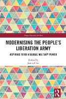 Book Cover for Modernising the People’s Liberation Army by James Char