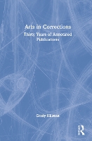 Book Cover for Arts in Corrections by Grady Poet, literary translator, folklorist, and essayist Hillman