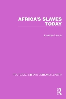 Book Cover for Africa's Slaves Today by Jonathan Derrick