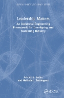 Book Cover for Leadership Matters by Adedeji B. (Professor, Dean Graduate School of Engineering and Management, Air Force Institute of Technology (AFIT), Oh Badiru