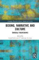 Book Cover for Boxing, Narrative and Culture by Sarah University of South Wales, UK Crews