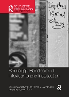 Book Cover for Routledge Handbook of Intoxicants and Intoxication by Geoffrey Hunt