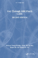 Book Cover for Get Through MRCPsych CASC by Melvyn Zhang, WB (National HealthCare Group, Singapore) Weibin, Cyrus (National University Health System, National U Ho Su Hui