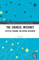 Book Cover for The Chinese Internet by Yuqi University of Westminster, UK Fordham University London Centre, UK Na