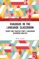 Book Cover for Dialogue in the Language Classroom by Roehl (Faculty of Global Communications, Doshisha University) Sybing