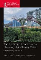 Book Cover for The Routledge Handbook on Greening High-Density Cities by Peng Du