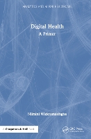 Book Cover for Digital Health by Nilmini Wickramasinghe