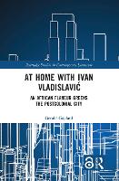 Book Cover for At Home with Ivan Vladislavi? by Gerald Gaylard
