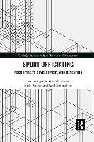 Book Cover for Sport Officiating by Lori Livingston, Susan L. Forbes, Nick Wattie, Ian Cunningham