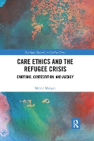 Book Cover for Care Ethics and the Refugee Crisis by Marcia Morgan