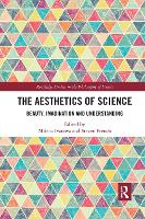 Book Cover for The Aesthetics of Science by Milena Ivanova