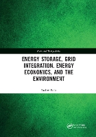 Book Cover for Energy Storage, Grid Integration, Energy Economics, and the Environment by Radian (Southern University and A&M College, USA.) Belu