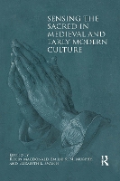 Book Cover for Sensing the Sacred in Medieval and Early Modern Culture by Robin Macdonald