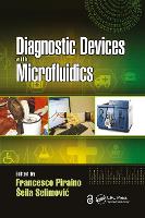 Book Cover for Diagnostic Devices with Microfluidics by Francesco Ca Foscari University, Italy Piraino