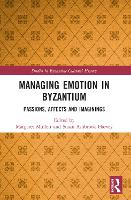 Book Cover for Managing Emotion in Byzantium by Margaret Mullett