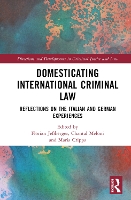 Book Cover for Domesticating International Criminal Law by Florian (Humboldt University) Jeßberger