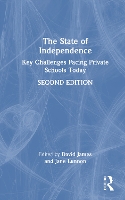 Book Cover for The State of Independence by David (Wellington College, UK) James