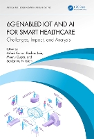 Book Cover for 6G-Enabled IoT and AI for Smart Healthcare by Ashish Bharati Vidyapeeths College of Engineering, India Kumar