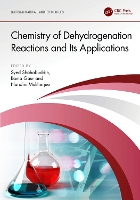 Book Cover for Chemistry of Dehydrogenation Reactions and Its Applications by Syed Pandit Deendayal Energy University, India Shahabuddin