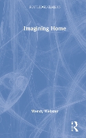 Book Cover for Imagining Home by Wendy (University of Huddersfield, UK) Webster