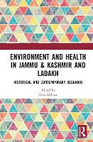 Book Cover for Environment and Health in Jammu & Kashmir and Ladakh by Rais Akhtar