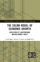 Book Cover for The Solow Model of Economic Growth by Pawe Dykas, Tomasz Tokarski, Rafa Wisa