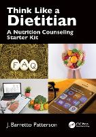 Book Cover for Think Like a Dietitian by J Barretto Patterson