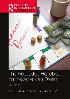 Book Cover for The Routledge Handbook on the American Dream by Robert C Saint Martins University, USA Hauhart