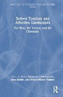 Book Cover for Screen Tourism and Affective Landscapes by Erik Champion