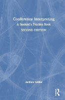 Book Cover for Conference Interpreting by Andrew Gillies