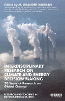 Book Cover for Interdisciplinary Research on Climate and Energy Decision Making by M Granger Morgan